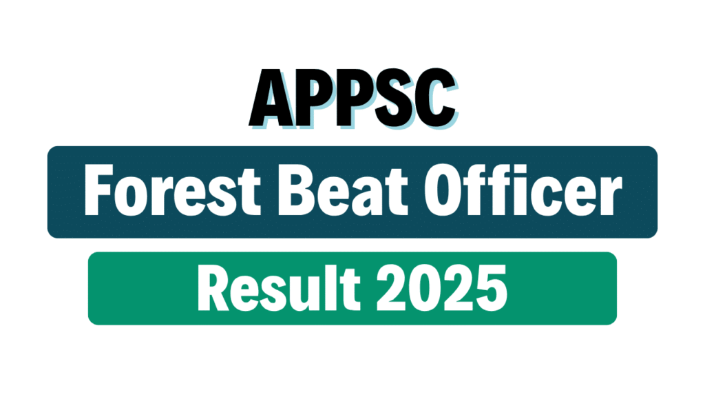 APPSC Forest Beat Officer Result 2025