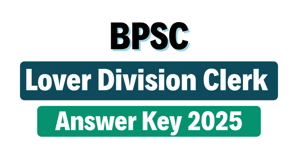 BPSC LDC Answer Key 2025