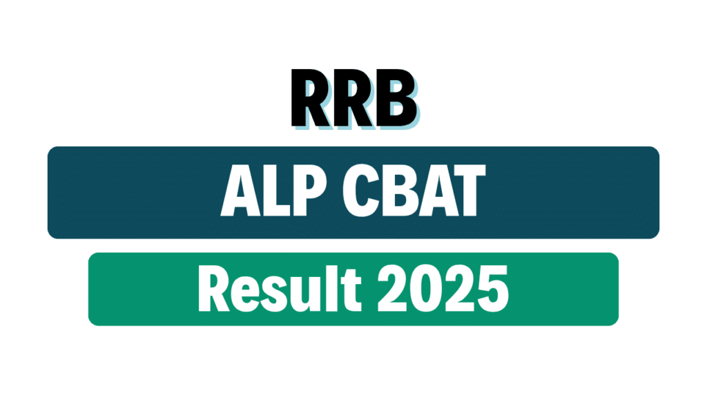 RRB ALP CBAT Result 2025