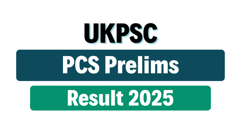 UKPSC PCS Pre Result 2025