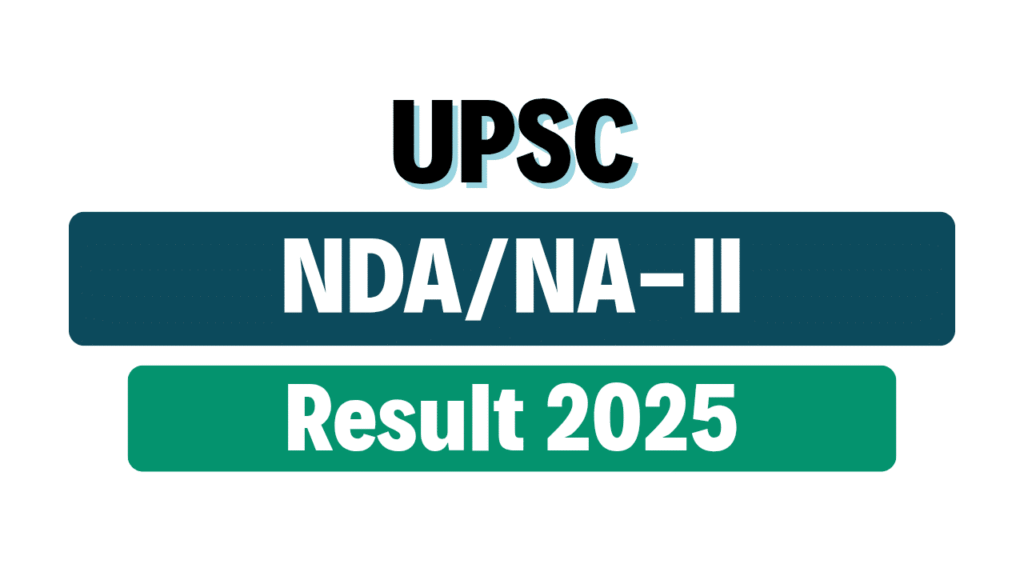 UPSC NDA II Result 2025