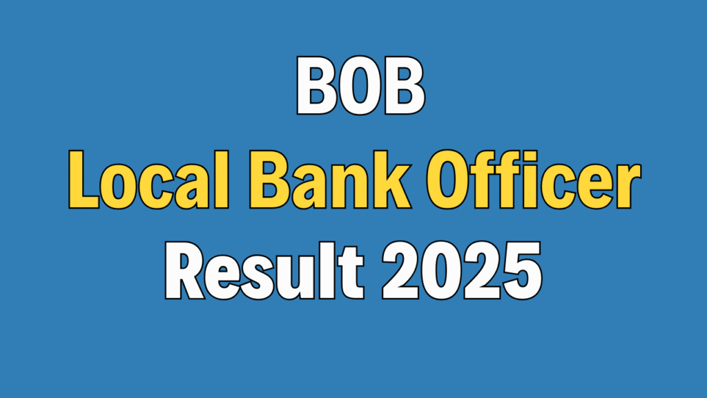 BOB LBO Local Bank Officer Result 2025