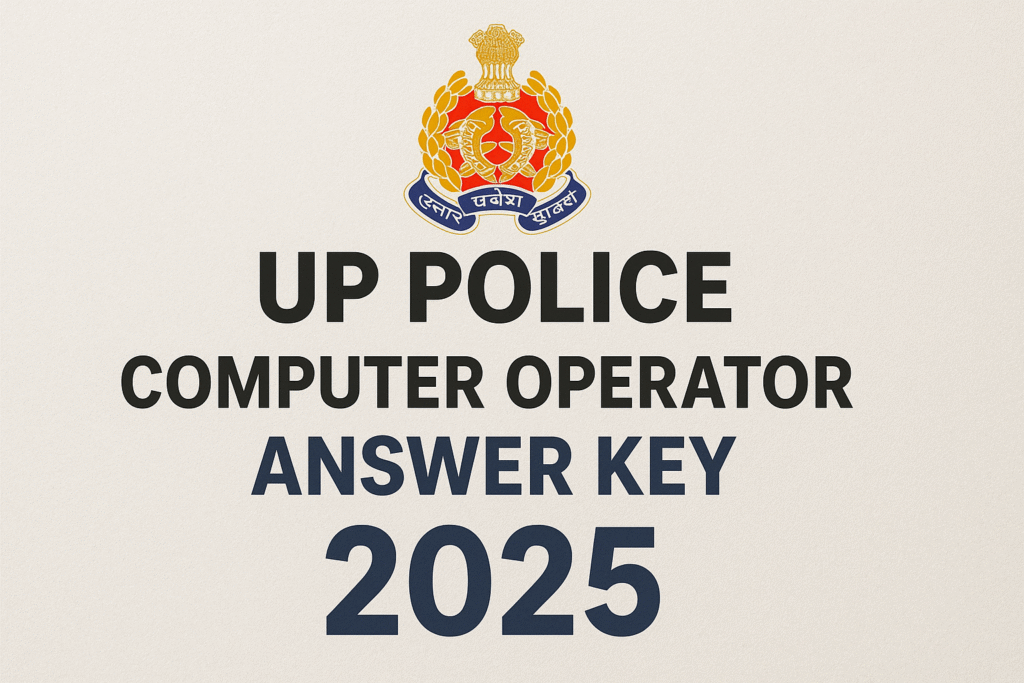 UP Police Computer Operator Answer Key 2025