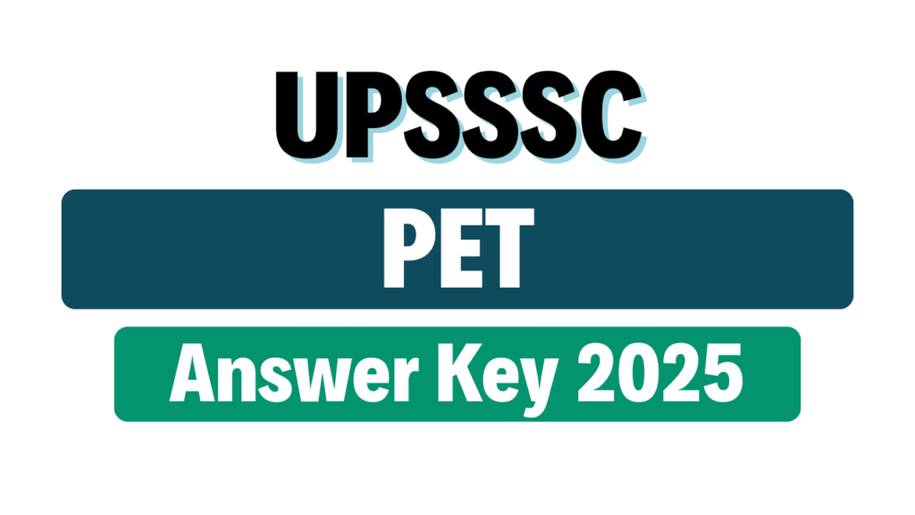 UPSSSC PET Revised Answer Key 2025