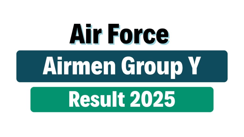 Indian Air Force Airmen Group Y Result 2025