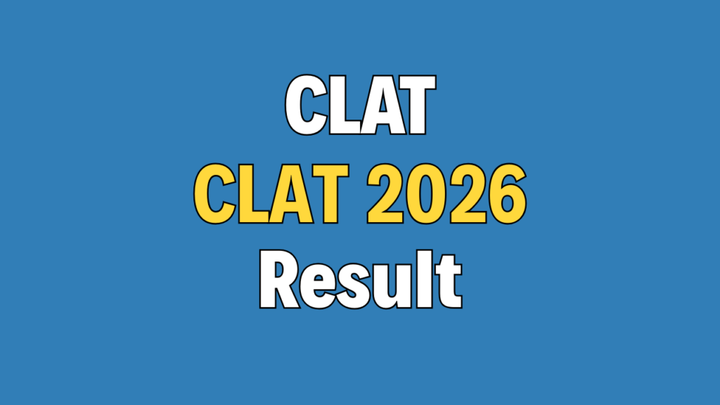 CLAT 2026 Result