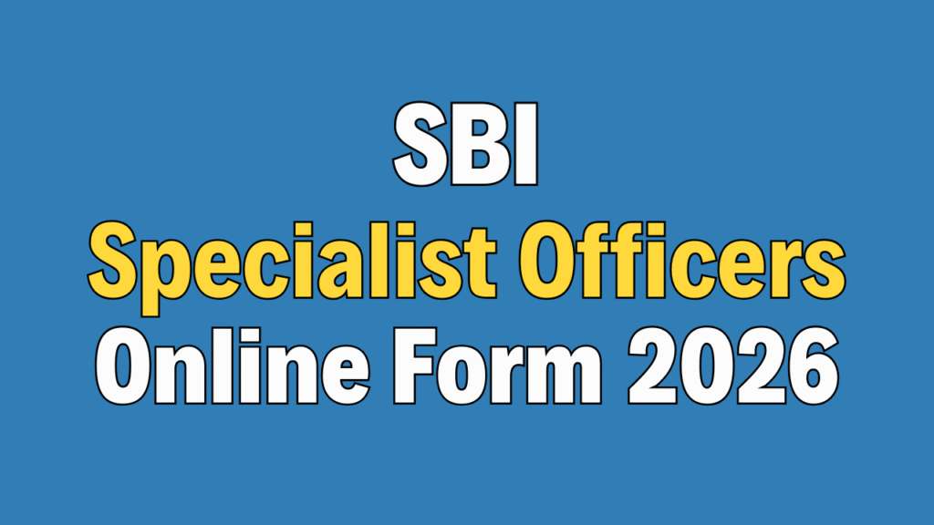 SBI Bank SO Recruitment 2026